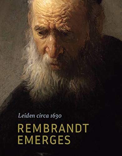 Leiden circa 1630: Rembrandt emerges (Paperback)