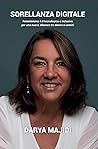 Sorellanza Digitale by Darya Majidi