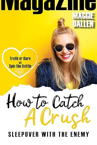 Sleepover with the Enemy (How to Catch a Crush #5)