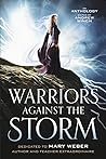 Warriors Against The Storm Warriors Against The Storm