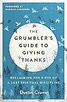 The Grumbler's Gu...