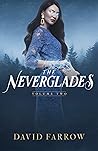 The Neverglades: ...