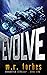 Evolve by M.R. Forbes