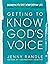 Getting to Know God's Voice...
