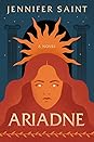 Ariadne by Jennifer Saint