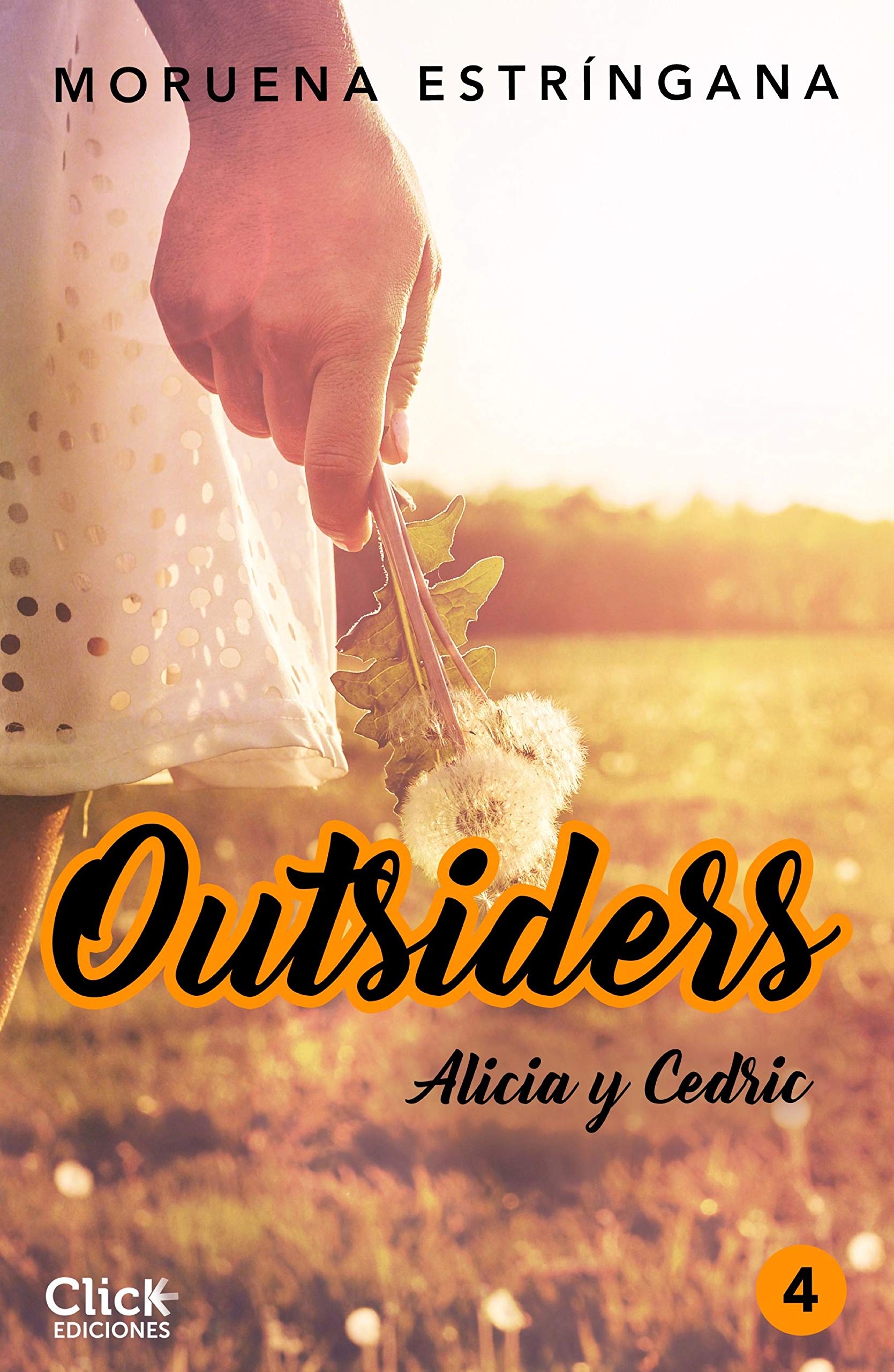 Outsiders 4. Alicia y Cedric (Spanish Edition)