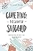 Quieting the Shout of Should: How a Life of Less Can Lead to More