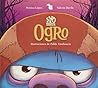 Si yo fuera Ogro by Mónica López