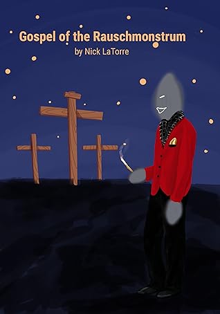 The Gospel of the Rauschmonstrum