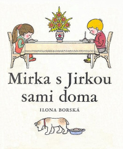 Mirka s Jirkou sami doma (Hardcover)