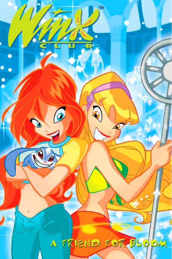 A Friend For Bloom (Winx Club Comic, #4)