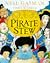 Pirate Stew: The show-stopping new picture book from Neil Gaiman and Chris Riddell