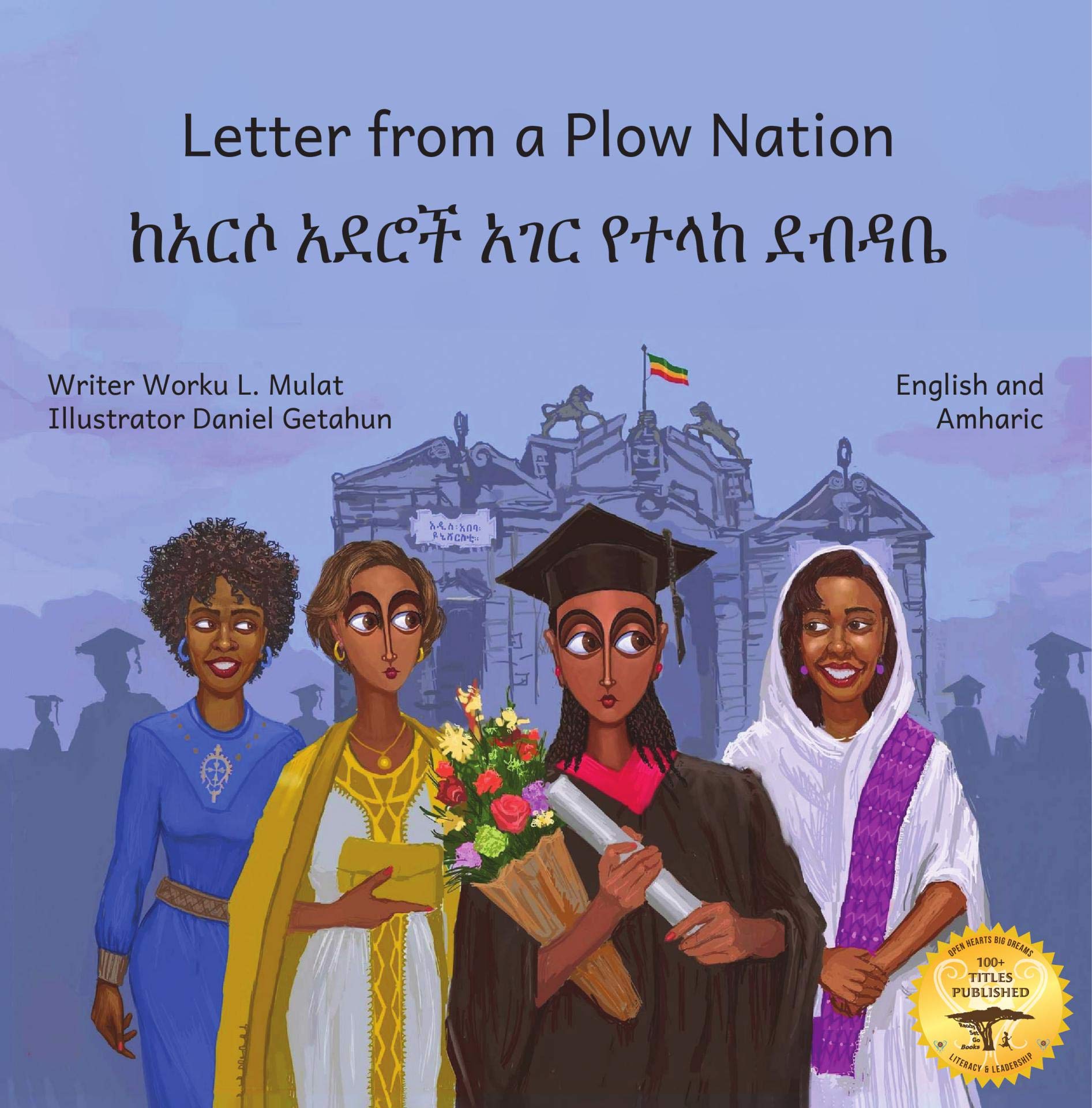 Letter From a Plow Nation: From Ethiopia With Love in Amharic and English (Kindle Edition)