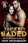 Jacked and Jaded