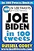 JOE BIDEN IN 100 TWEETS by Russell Corey