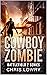 Cowboy Zombie by Chris Lowry