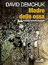 Madre delle ossa