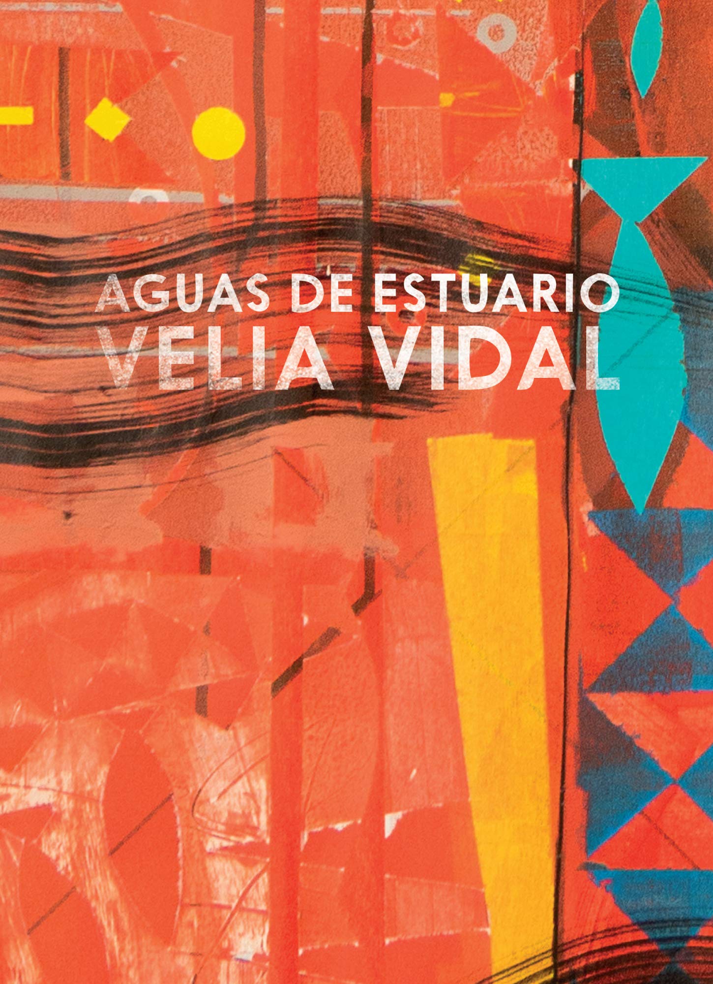 Aguas de estuario (Spanish Edition)