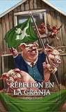 Rebelión en la gr...