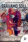Eravamo soli