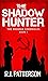 The Shadow Hunter (The Phoenix Chronicles #1)