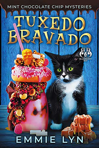 Tuxedo Bravado (Mint Chocolate Chip Mysteries #4)