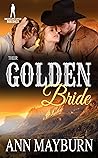 Their Golden Bride by Ann Mayburn Their Golden Bride by Ann Mayburn
