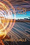 A Resolution of Dreams