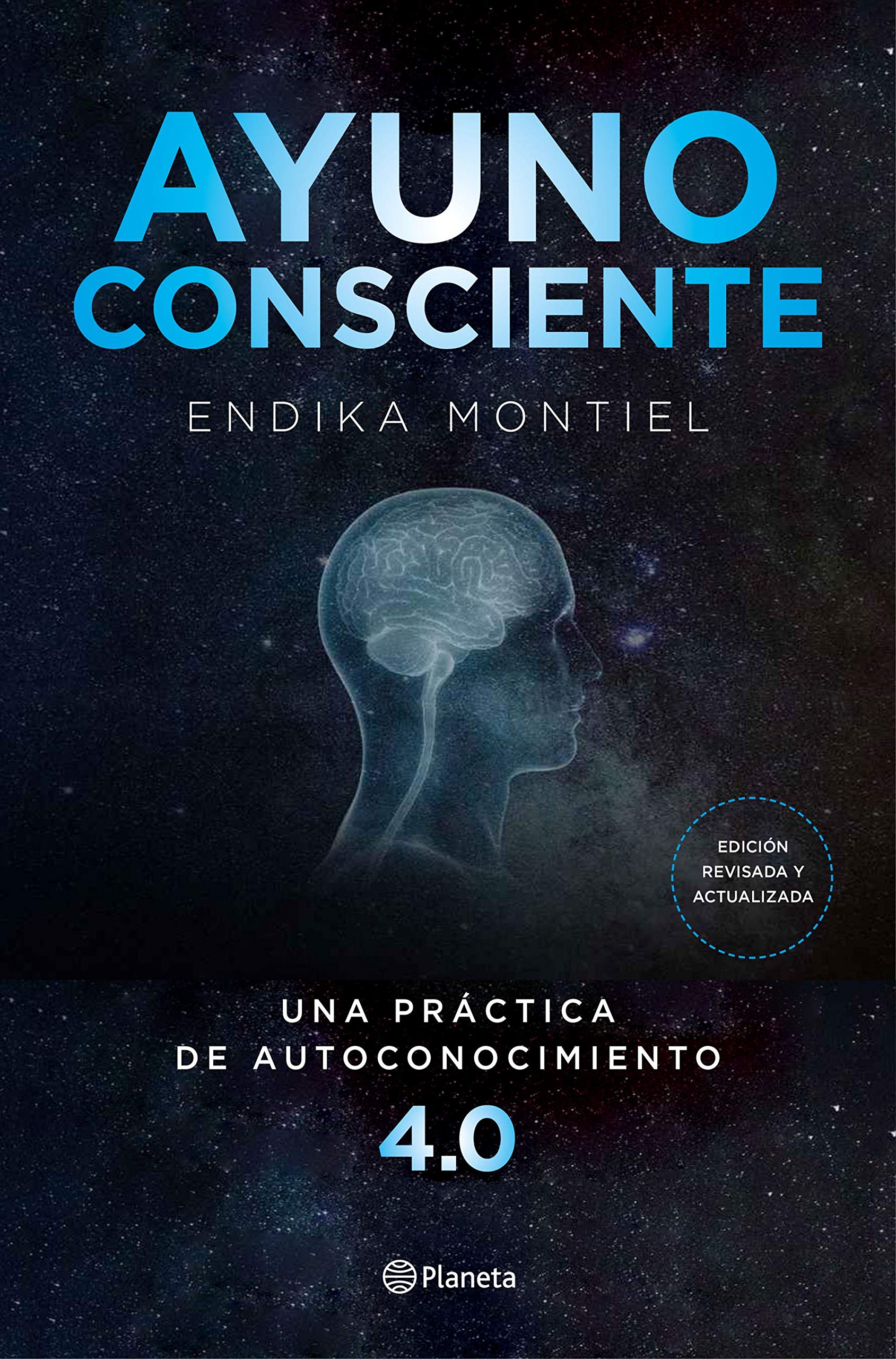 Portada de Ayuno consciente: Una práctica de autoconocimiento 4.0, de Endika Montiel