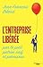 L'entreprise libérée par le petit patron naïf et paresseux