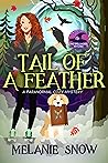 Tail of a Feather