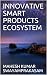 INNOVATIVE SMART PRODUCTS E...