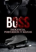 Boss (Dominio #1)