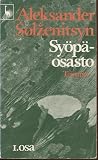 Syöpäosasto, 1. osa