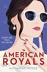 American Royals by Katharine McGee