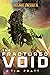 The Fractured Void: A Twilight Imperium Novel