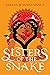 Sisters of the Snake (Ria &...
