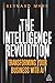 The Intelligence Revolution: Transforming Your Business with AI
