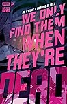 We Only Find Them When They're Dead #2 by Al Ewing