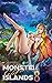 Monster Girl Islands 8 (Monster Girl Islands, #8)