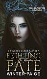 Book cover for Fighting Fate (Forging Fate Book 1)