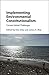 Implementing Environmental Constitutionalism: Current Global Challenges