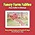 Fancy Farm Fables