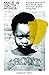 Made in South Africa: A Black Woman's Stories of Rage, Resistance and Progress