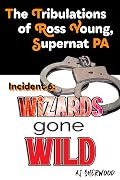 Wizards Gone Wild