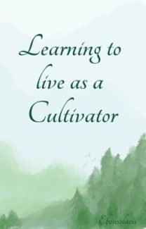 Learning To Live As A Cultivator (Unknown Binding)