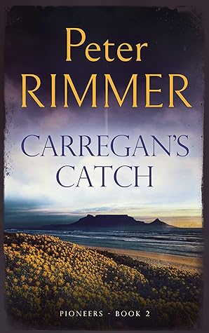 Carregan's Catch (Pioneers #2)