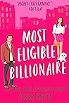 Most Eligible Billionaire by Annika Martin