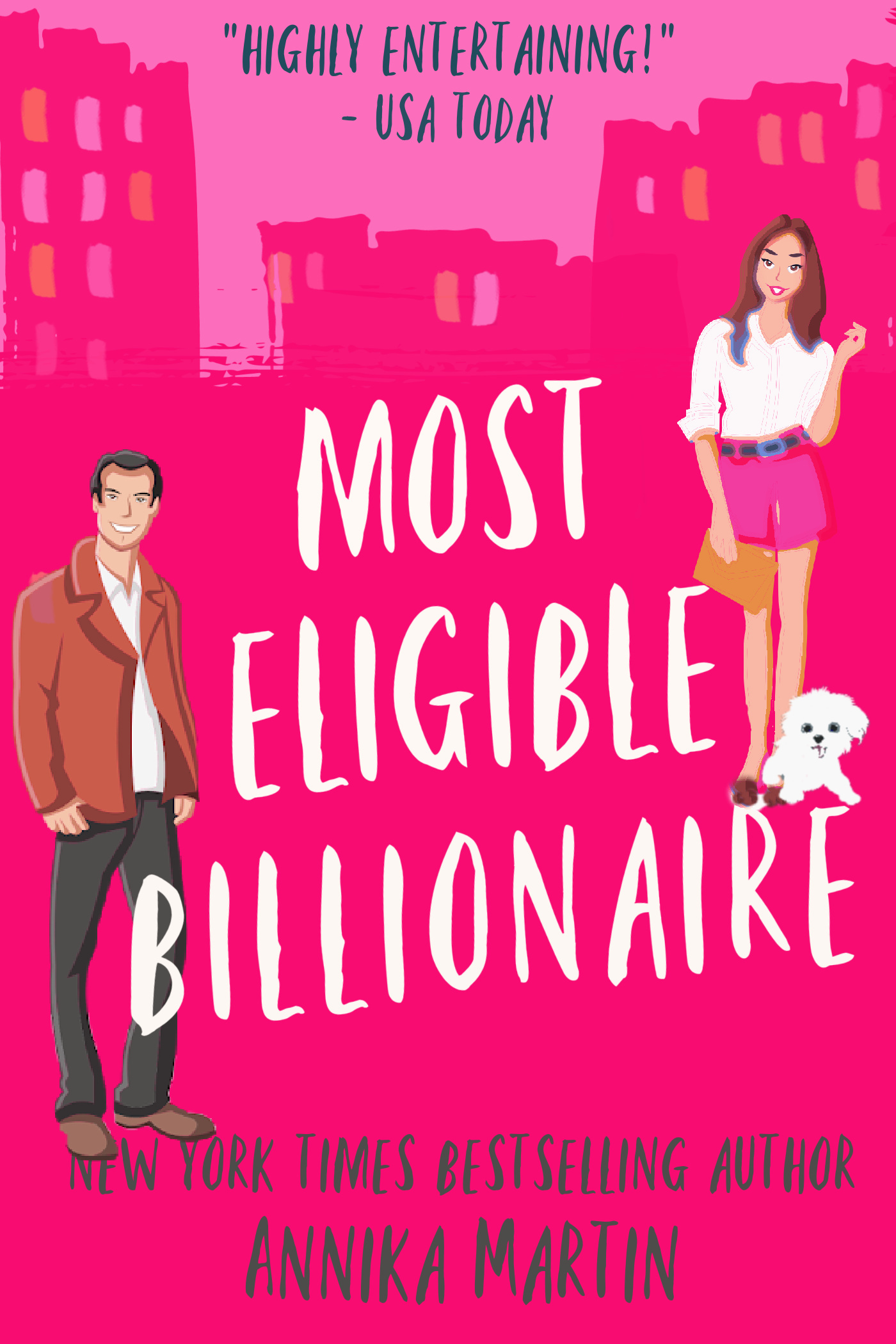 Most Eligible Billionaire (Billionaires of Manhattan #1)