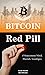 Bitcoin Red Pill (2ª Edição...